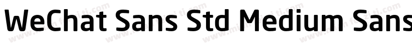 WeChat Sans Std Medium Sans Std M字体转换